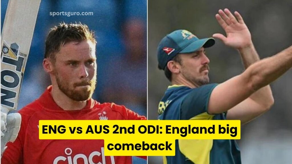 ENG vs AUS 2nd ODI England big comeback