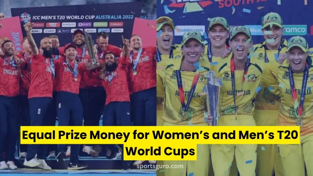 ICC’s Historic Move Equal Prize Money for Women’s and Men’s T20 World Cups