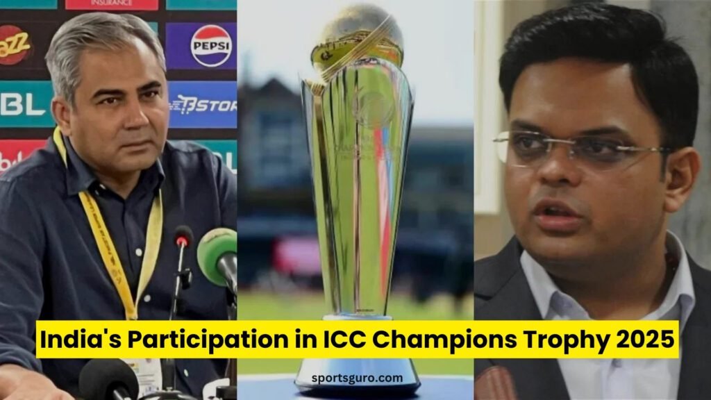 India's Participation in ICC Champions Trophy 2025