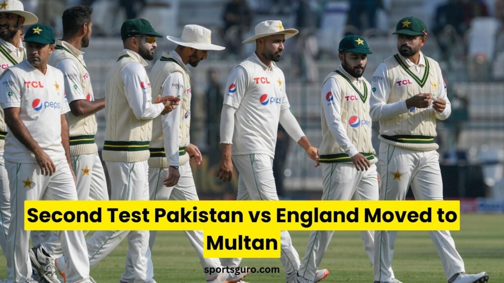 Second Test Pakistan vs England Moved to Multan