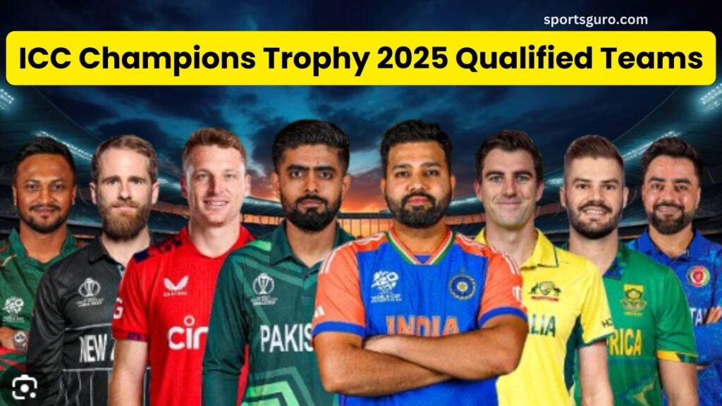 ICC Champions Trophy 2025 Qualified Teams