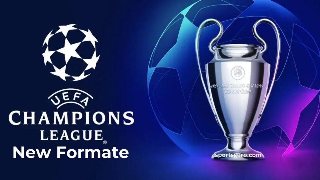 UEFA Champions League 202425 formats