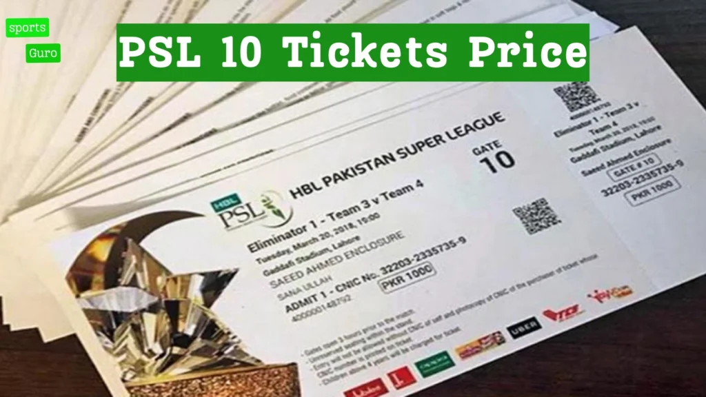 PSL 10 Tickets Price